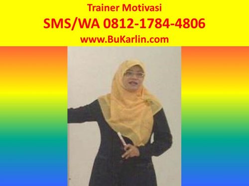 SMS/WA 0812-1784-4806 Motivator Muslimah