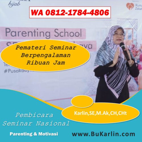 pembicara seminar parenting terkenal
